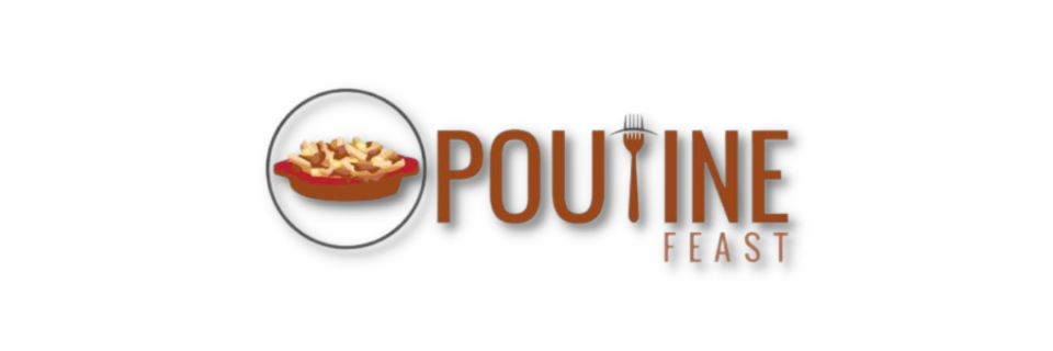 an image of a cartoon bowl of poutine with the words poutine feast beside it.