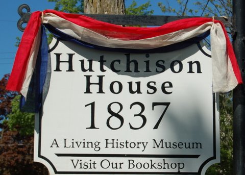 sign that says 'hutchison house 1837 a living history museum / visit our bookshop'